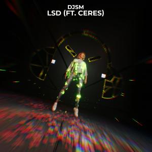 Album LSD oleh DJSM