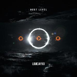 LOUIEJAYXX的專輯NEXT LEVEL