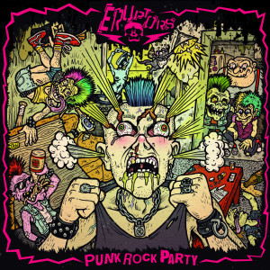 Dengarkan Punk Rock Party (Explicit) lagu dari Eruptors dengan lirik