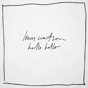 收聽Lewis Watson的hello hello歌詞歌曲