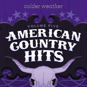 ดาวน์โหลดและฟังเพลง Colder Weather พร้อมเนื้อเพลงจาก American Country Hits