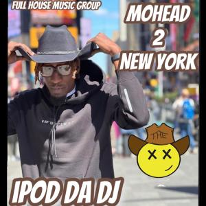 收聽Ipod Da Dj的When i Mohead歌詞歌曲