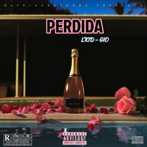 收聽L'Kid的PERDIDA (Explicit)歌詞歌曲