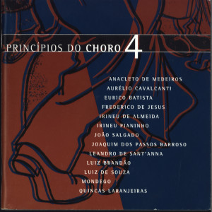 Maurício Carrilho的專輯Princípios Do Choro 4