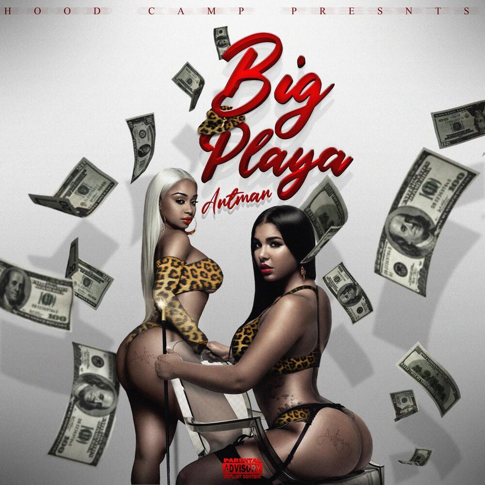 Big Playa (Explicit)