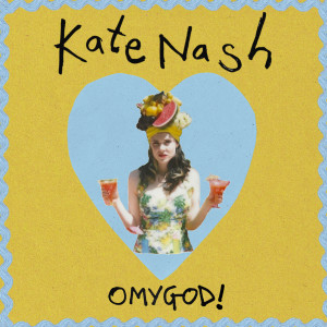 收聽Kate Nash的OMYGOD! (Joshua Remix)歌詞歌曲