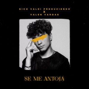 收聽Nico Valdi的Se Me Antoja歌詞歌曲