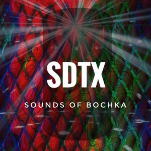Dengarkan lagu Sounds Of Bochka nyanyian SDTX dengan lirik