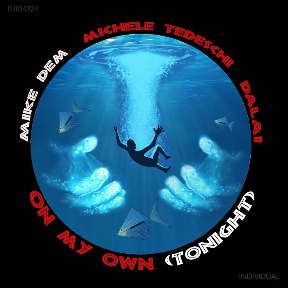 On My Own (TONIGHT)