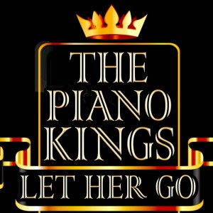 ดาวน์โหลดและฟังเพลง Let Her Go (Melody Piano Interpretation) (Unplugged Piano Interpretation) พร้อมเนื้อเพลงจาก The Piano Kings