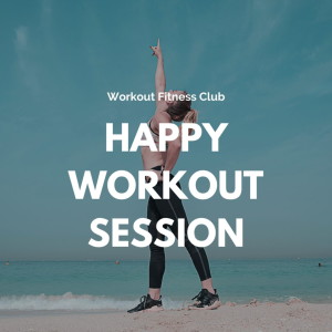 ดาวน์โหลดและฟังเพลง Happier พร้อมเนื้อเพลงจาก Workout Fitness Club