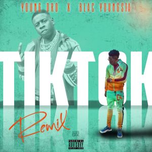 อัลบัม Tik Tok (Remix) (Explicit) ศิลปิน Blac Youngsta