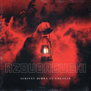 Album AZOUBAGUEHI (feat. Le couteau & Himra) (Explicit) oleh Himra