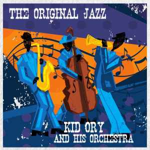 ดาวน์โหลดและฟังเพลง Baby Face พร้อมเนื้อเพลงจาก Kid Ory & His Orchestra