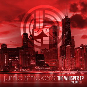 Album The Whisper EP - Volume One (Deluxe Version) (Explicit) oleh Jump Smokers