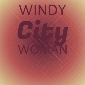 Silvia Natiello-Spiller的專輯Windy City Woman