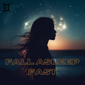 Lofi Gemini的專輯Fall Asleep Fast