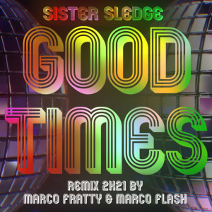 Sister Sledge的專輯Good Times