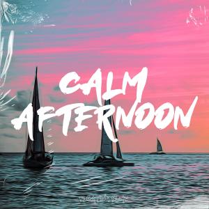 Dengarkan Calm Afternoon lagu dari Lofi Best Music dengan lirik