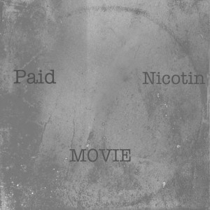 Album Movie (Explicit) from Paid
