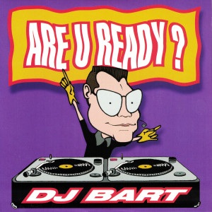 ดาวน์โหลดและฟังเพลง Are You Ready ? (Pull-Over Mix) พร้อมเนื้อเพลงจาก DJ Bart