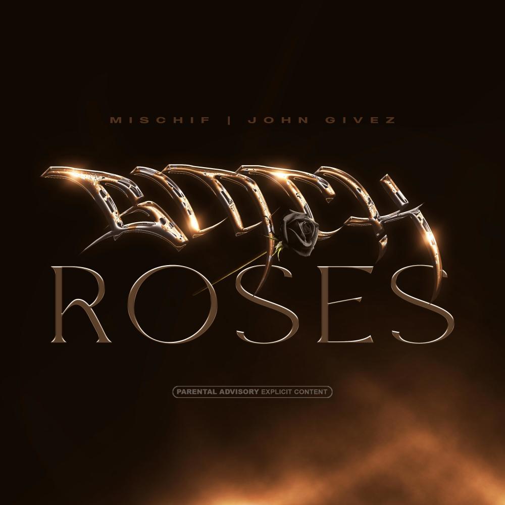 Black Roses (Explicit)