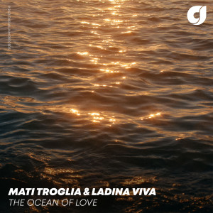 Listen to The Ocean of Love song with lyrics from Mati Troglia