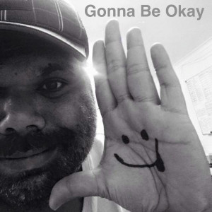Dengarkan Gonna Be Okay lagu dari Joey Dargz dengan lirik