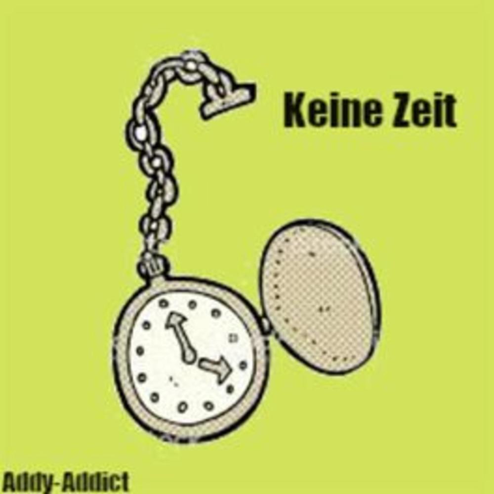 Keine Zeit (Explicit)