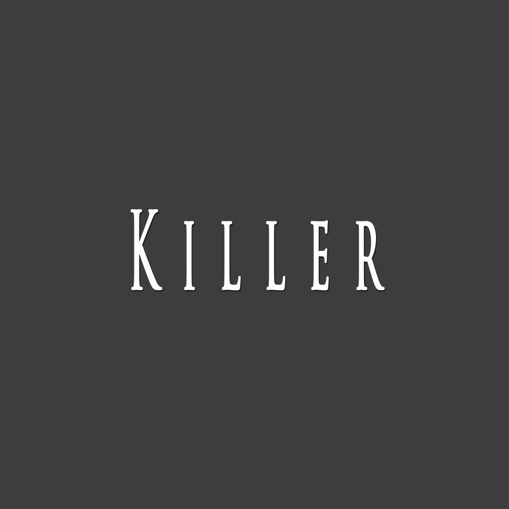 Killer