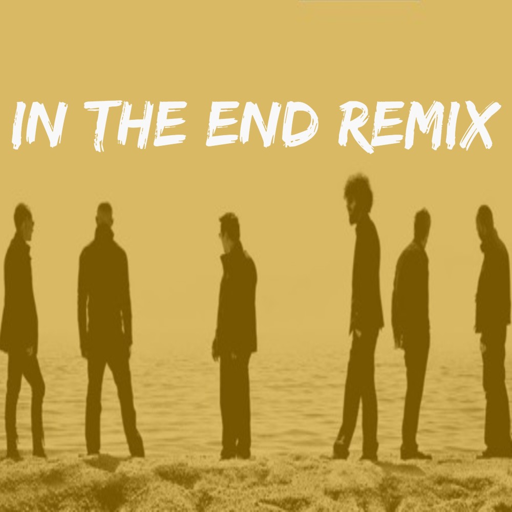 In The End Remix