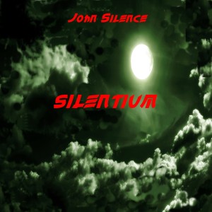 John Silence的專輯Silentium