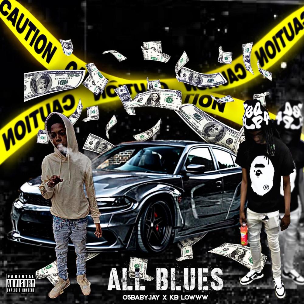 All Blues (feat. Kb lowww) (Explicit)