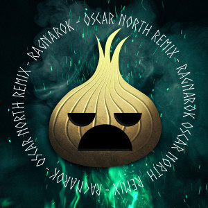 LAUK的专辑Ragnarok (Oscar North Remix) [Explicit]