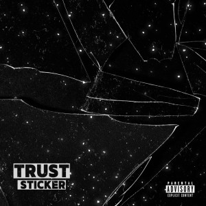 Album trust oleh Sticker