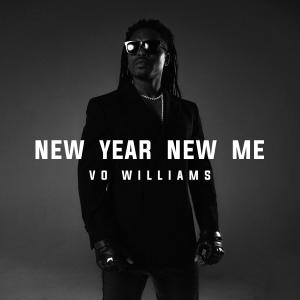 อัลบัม NEW YEAR NEW ME (NYE EDITION) ศิลปิน Vo Williams