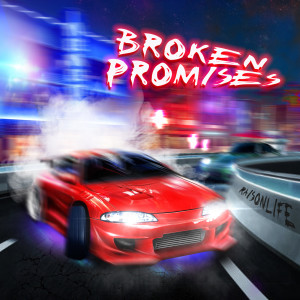 Listen to Broken Promises song with lyrics from Raisonlife