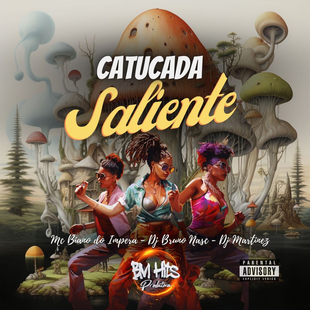 Catucada Saliente (Explicit)