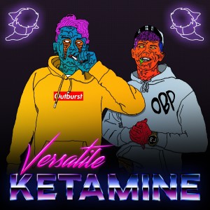 Album Ketamine (Explicit) oleh Versatile