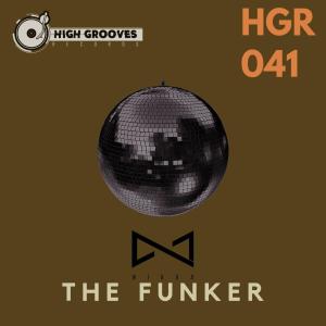 收聽Nixxa的The Funker歌詞歌曲