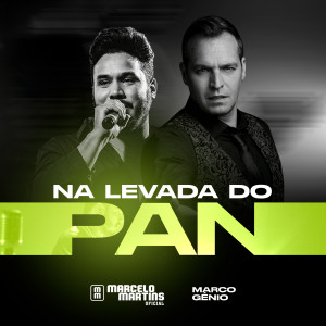 Listen to Na Levada do Pan song with lyrics from Marcelo Martins Oficial