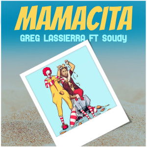 Mamacita (Mambo Remix) dari Soudy