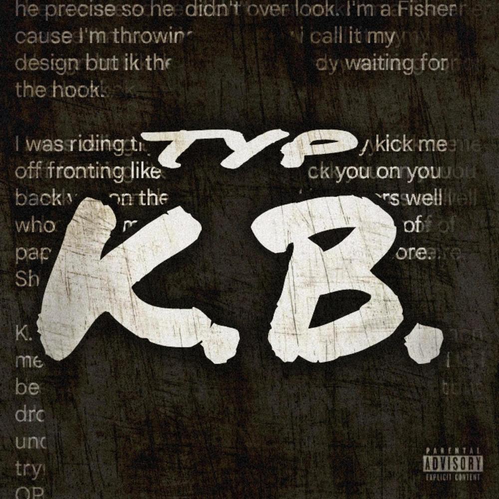 K.B. (Explicit)