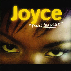 Dans tes yeux dari Joyce