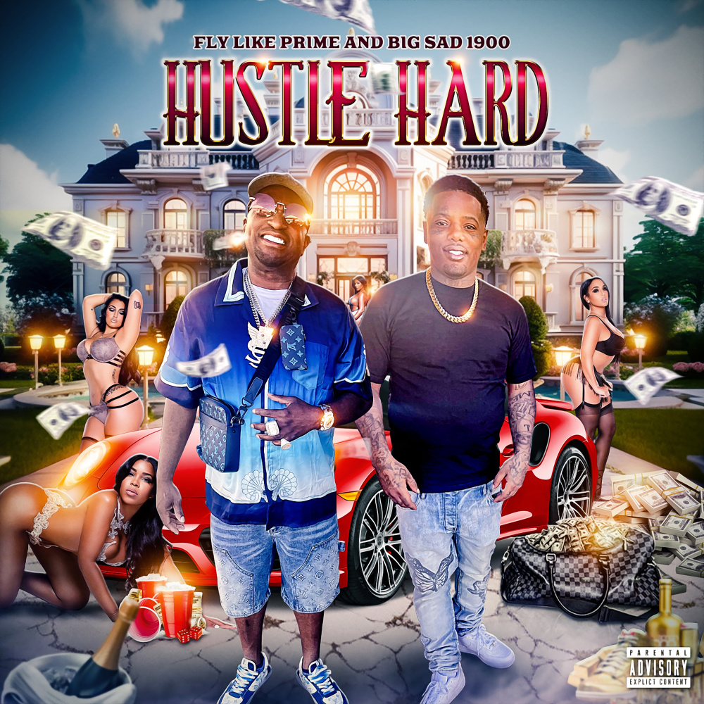 Hustle Hard (Explicit)
