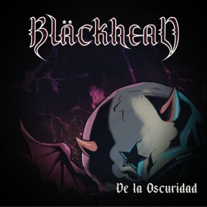 Blackhead的专辑De la Oscuridad