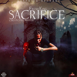 ดาวน์โหลดและฟังเพลง Sacrifice (Explicit) พร้อมเนื้อเพลงจาก Fresh King