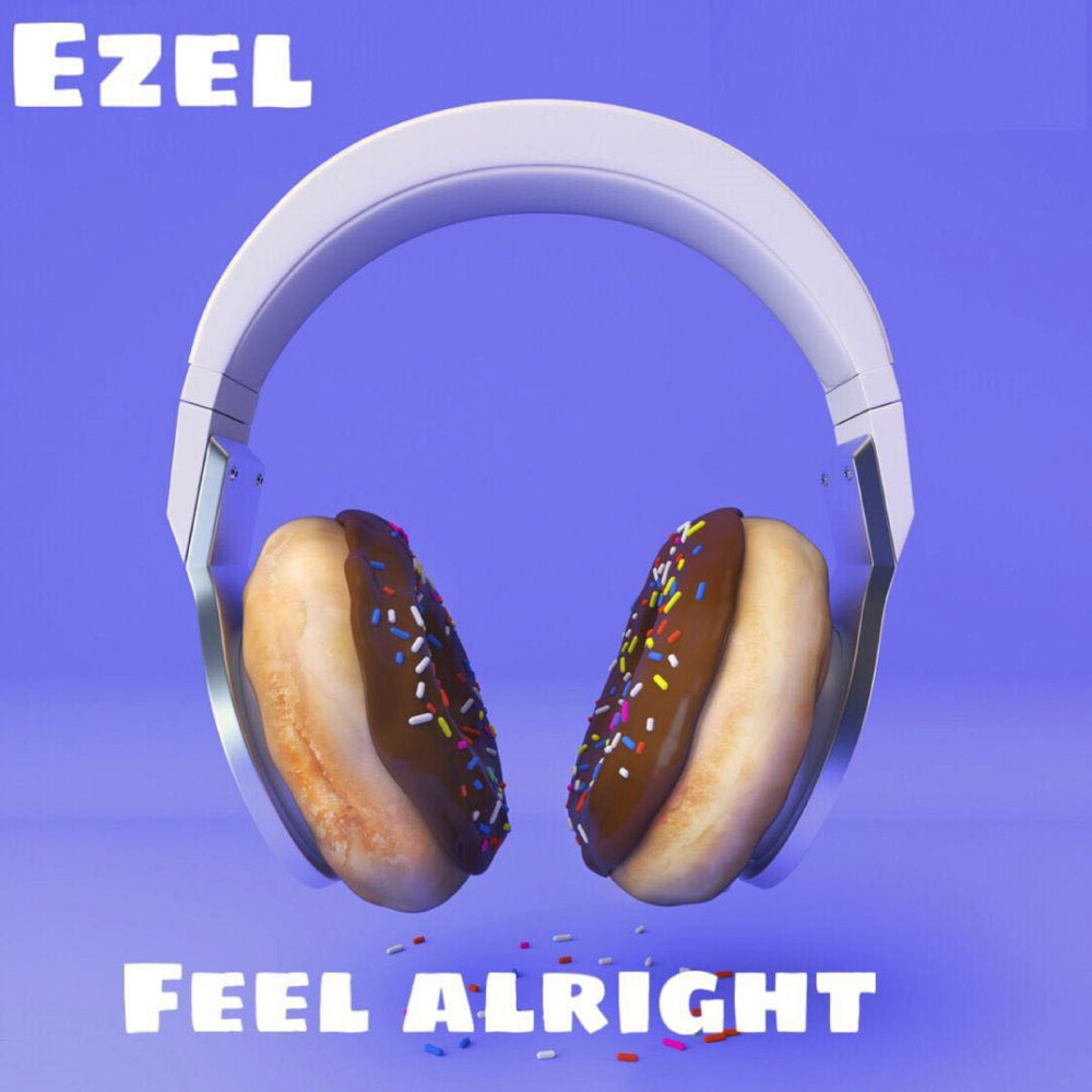 Feel Alright (Explicit)
