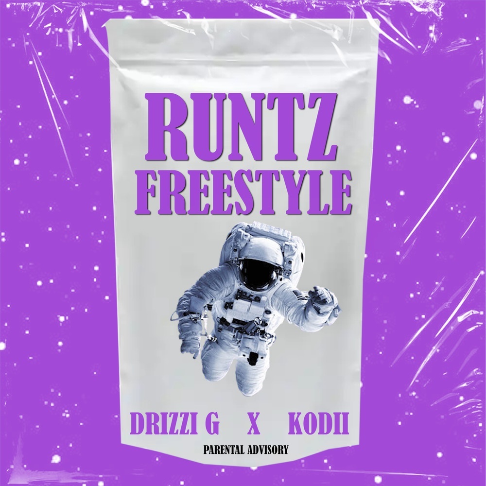 RUNTZ FREESTYLE (Explicit)