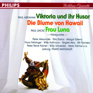 Rita Bartos的專輯Viktoria und ihr Husar - Die Blume von Hawaii - Frau Luna